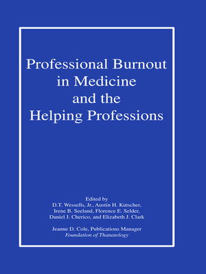 cover image of Professional Burnout in Medicine and the Helping Professions
